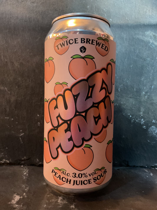Fuzzy Peach - Twice Brewed